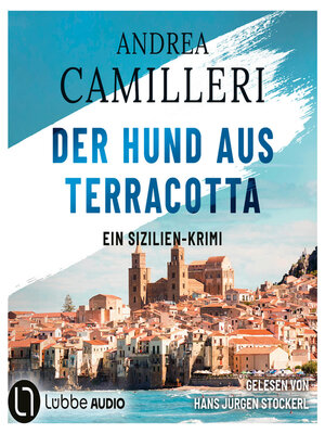 cover image of Der Hund aus Terracotta--Commissario Montalbano, Teil 2 (Gekürzt)